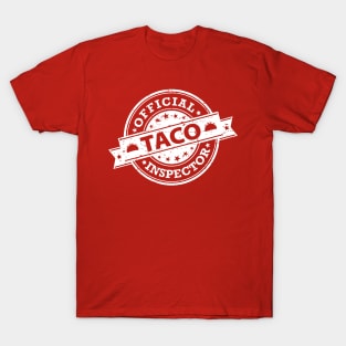 Official Taco Inspector - white design T-Shirt